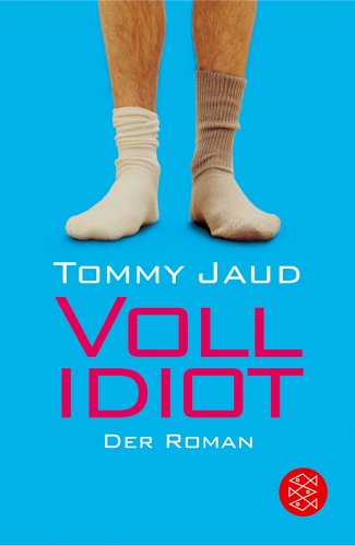Vollidiot-Tommy-Jaud