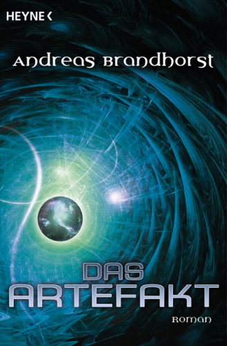 Das Artefakt von Andreas Brandhorst